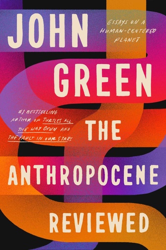 [9780525555230] The Anthropocene Reviewed