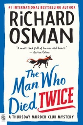 [9780593489628] The Man Who Died Twice