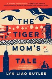 [9780593198728] The Tiger Mom’s Tale