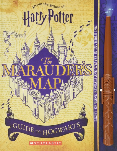 [9781338252804] Marauder's Map Guide to Hogwarts