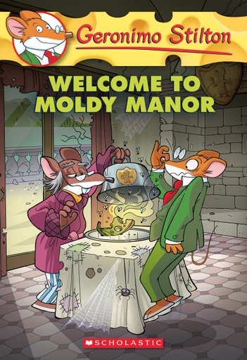 [9780545746137] Geronimo Stilton #59: Welcome to Moldy Manor