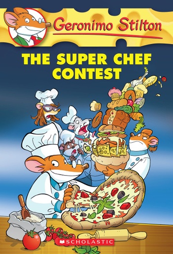 [9780545656009] Geronimo Stilton #58: the Super Chef Contest