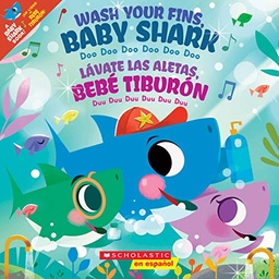 [9781338723069] Wash Your Fins, Baby Shark! (bilingal)