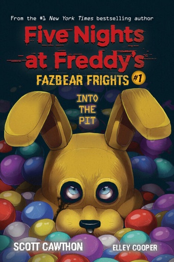 [9781338576016] Into the Pit: An AFK Book (Five Nights at Freddy’s: Fazbear Frights #1)
