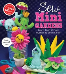 [9781338271287] Sew Mini Gardens
