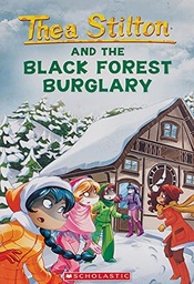 [9781338546989] Thea Stilton and the Black Forest Burglary