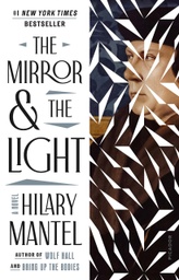 [9781250182494] The Mirror & the Light (NO EUROPE)