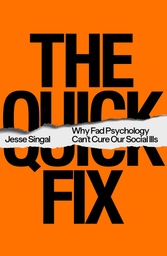[9780374604080] The Quick Fix (International Edition)
