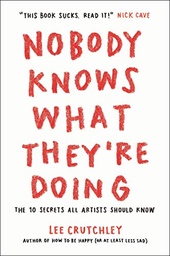 [9781250768506] Nobody Knows What They're Doing