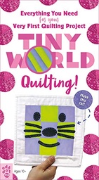 [9781250208187] Tiny World: Quilting!