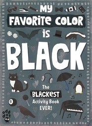 [9781250768438] My Favorite Color Book: Black
