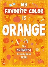[9781250768377] My Favorite Color Book: Orange