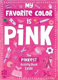[9781250768421] My Favorite Color Book: Pink