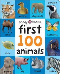 [9780312529147] First 100 Animals Padded (large)