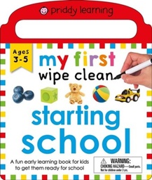 [9780312529963] My First Wipe Clean: Starting School