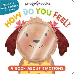 [9781684490837] My Little World: How Do You Feel?