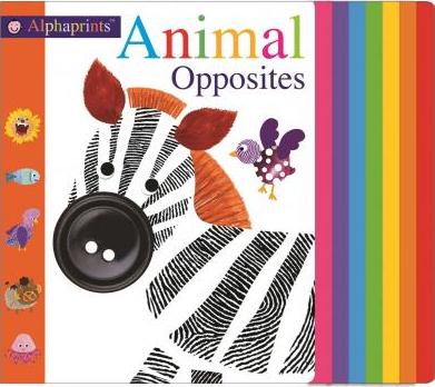[9780312524968] Alphaprints: Animals Opposites