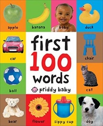 [9780312510787] First 100 Words