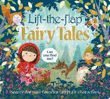 [9780312520595] Lift-the-Flap: Fairy Tales