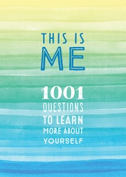[9780785839613] This is Me: 1001 Questions to Learn More About Yourself: Volume 31