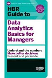 [9781633694286] HBR Guide to Data Analytics Basics for Managers (HBR Guide Series)