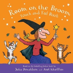 [9781529083347] Room on the Broom Touch and Feel Book