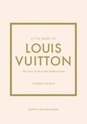 [9781787397415] Little Book of Louis Vuitton