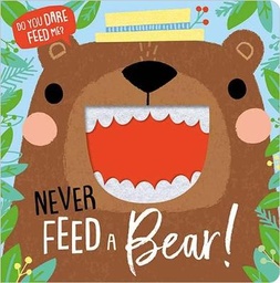 [9781789475739] Never Feed A Bear
