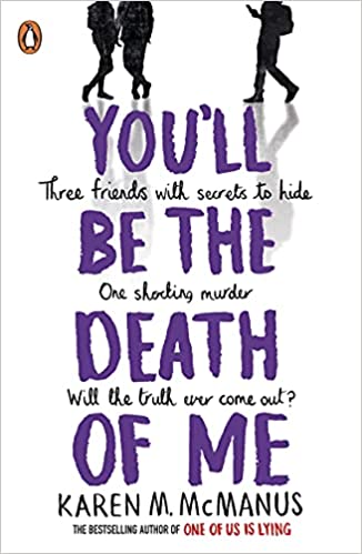 [9780241473665] You'll Be the Death of Me