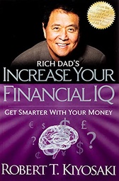 [9781612680651] Rich Dad's Increase Your Financial IQ