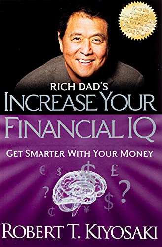 [9781612680651] Rich Dad's Increase Your Financial IQ