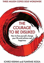 [9781760630737] The Courage To Be Disliked