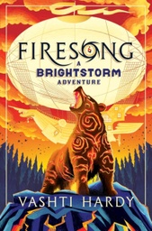 [9780702312250] Firesong, A Brightstorm Adventure