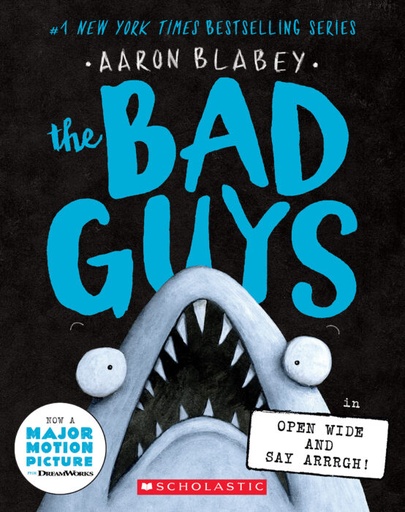 [9781338813180] The Bad Guys #15: Open Wide and Say Arrrgh!