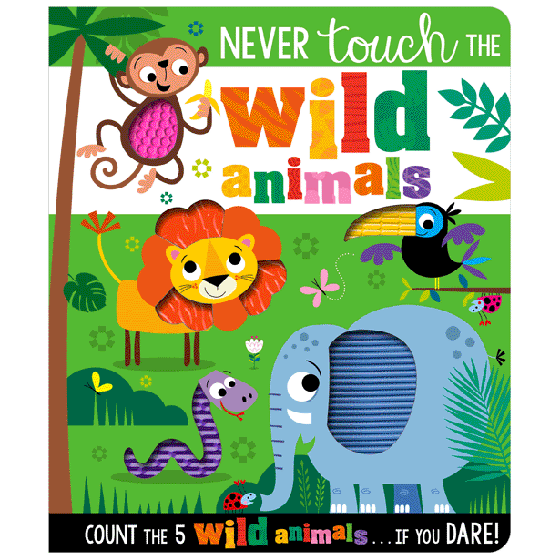 [9781800582460] Never Touch the Wild Animals