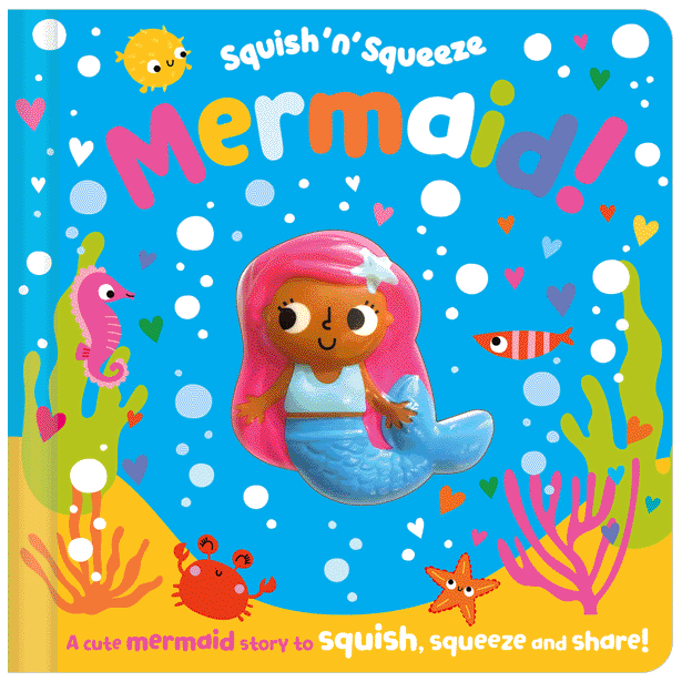 [9781803371436] Squish 'n' Squeeze Mermaid!