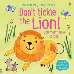 [9781474968720] Don't Tickle the Lion!