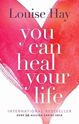 [9780937611012] You Can Heal Your Life