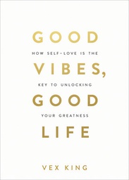 [9781788171823] Good Vibes, Good Life