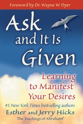 [9781401904593] Ask and It is Given