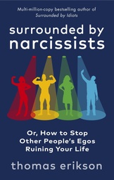[9781785043673] Surrounded by Narcissists