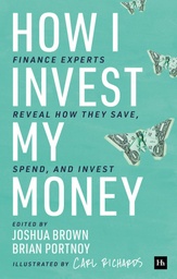 [9780857198082] How I Invest My Money