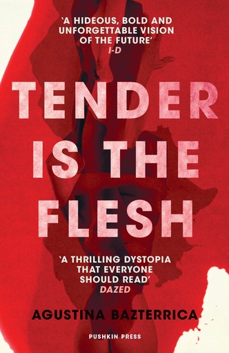[9781782276203] Tender is the Flesh