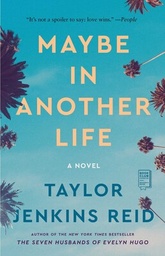 [9781476776880] Maybe in Another Life