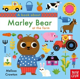 [9781788003599] A Book About Marley Bear at the Farm