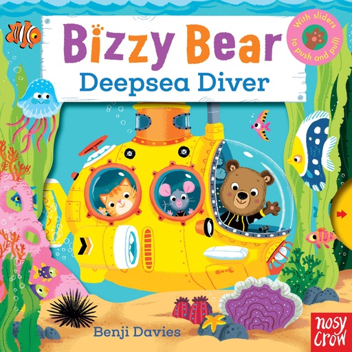 [9780857633798] Bizzy Bear: Deepsea Dive