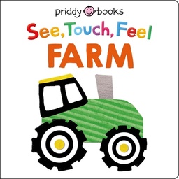 [9781838992989] See Touch Feel Farm