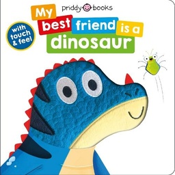 [9781838991388] My Best Friend Is A Dinosaur