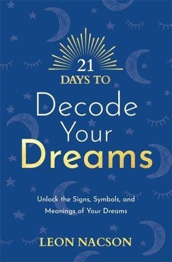 [9781788179065] 21 Days to Decode Your Dreams