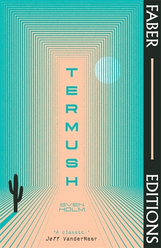 [9780571379156] Termush (Faber Editions)
